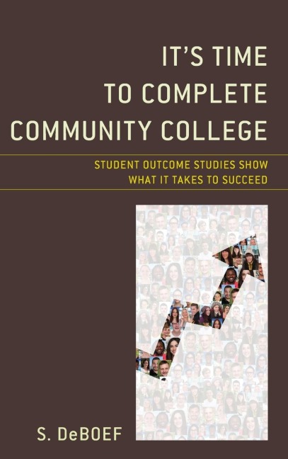 Time to Complete Community College: Student Outcome Studies Show What It Takes to Succeed