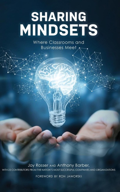 Sharing Mindsets: Where Classrooms and Businesses Meet