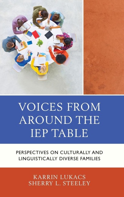 Voices From Around the IEP Table: Perspectives on Culturally and Linguistically Diverse Families