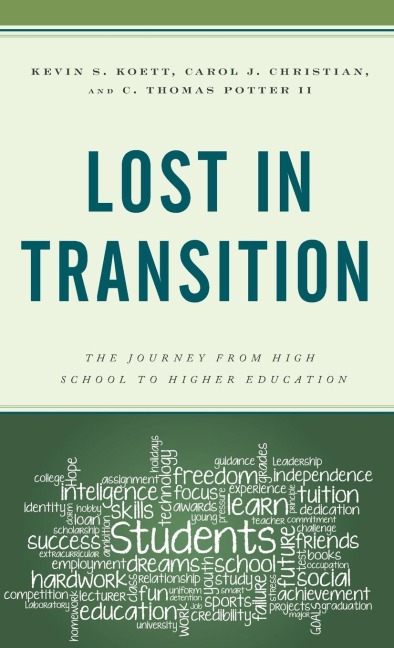 Lost in Transition: The Journey from High School to Higher Education