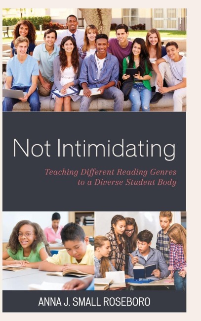 Not Intimidating: Teaching Different Reading Genres to a Diverse Student Body