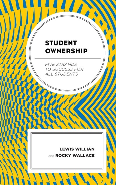 Student Ownership: Five Strands to Success for All Students
