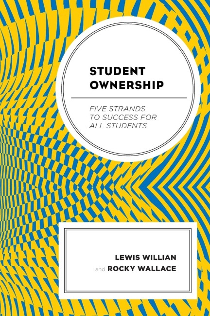 Student Ownership: Five Strands to Success for All Students