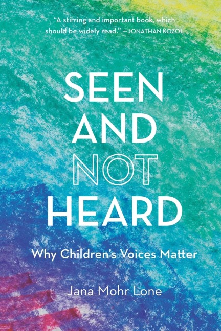 Seen and Not Heard: Why Childrens Voices Matter