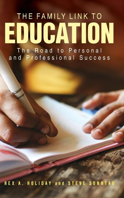 Family Link to Education: The Road to Personal and Professional Success