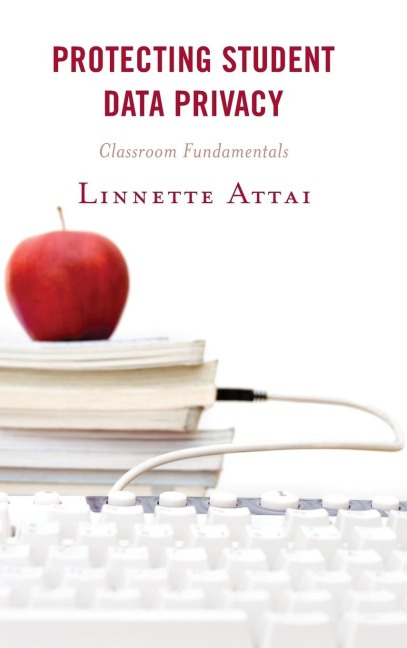 Protecting Student Data Privacy: Classroom Fundamentals