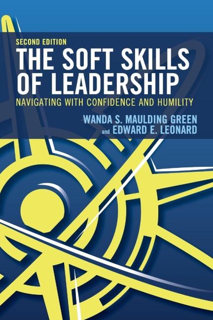 Soft Skills of Leadership: Navigating with Confidence and Humility