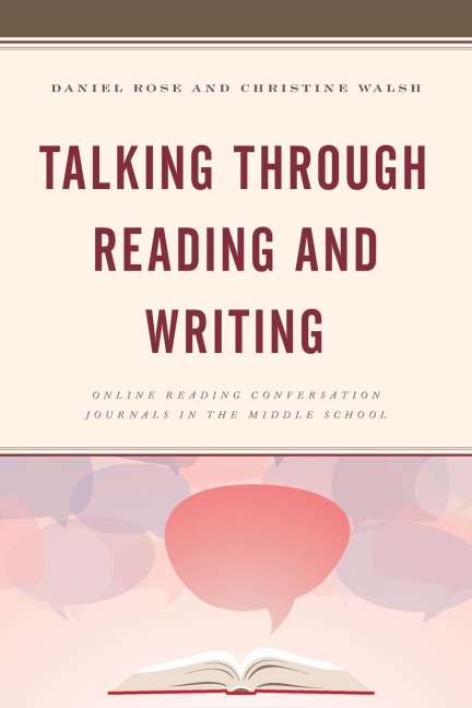 Talking through Reading and Writing: Online Reading Conversation Journals in the Middle School