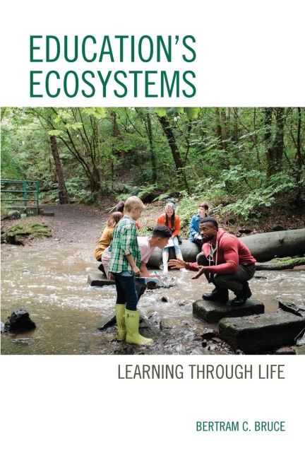 Educations Ecosystems: Learning through Life