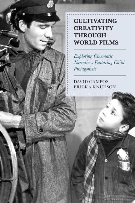 Cultivating Creativity through World Films: Exploring Cinematic Narratives Featuring Child Protagonists