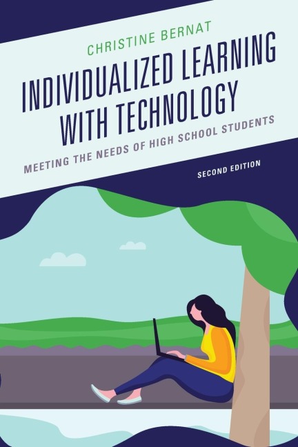 Individualized Learning with Technology: Meeting the Needs of High School Students