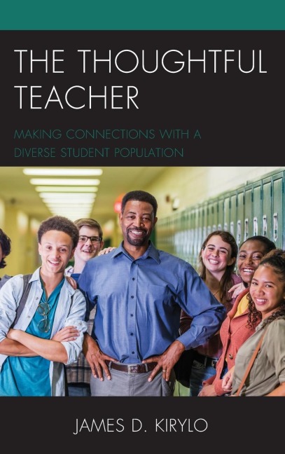 Thoughtful Teacher: Making Connections with a Diverse Student Population
