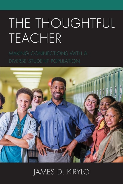 Thoughtful Teacher: Making Connections with a Diverse Student Population