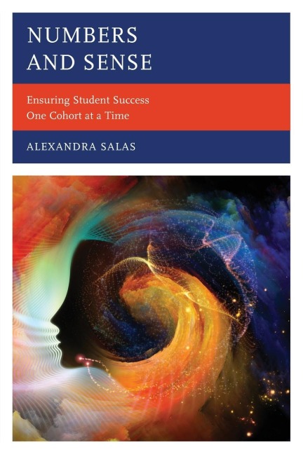 Numbers and Sense: Ensuring Student Success One Cohort at a Time