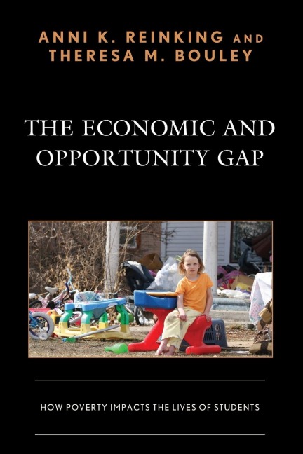 Economic and Opportunity Gap: How Poverty Impacts the Lives of Students