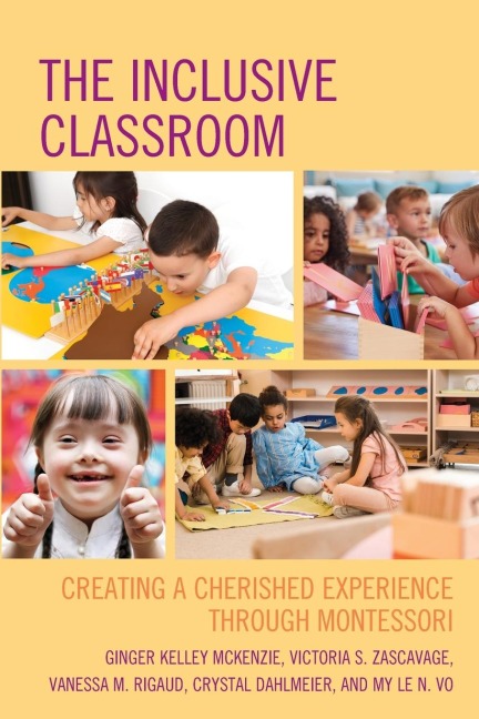 Inclusive Classroom: Creating a Cherished Experience through Montessori