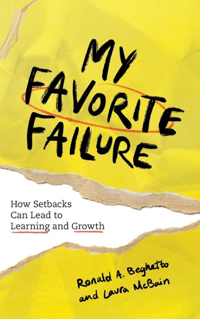 My Favorite Failure: How Setbacks Can Lead to Learning and Growth