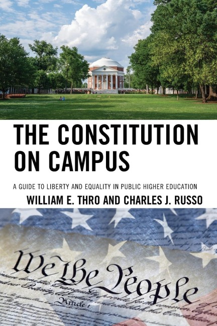 Constitution on Campus: A Guide to Liberty and Equality in Public Higher Education
