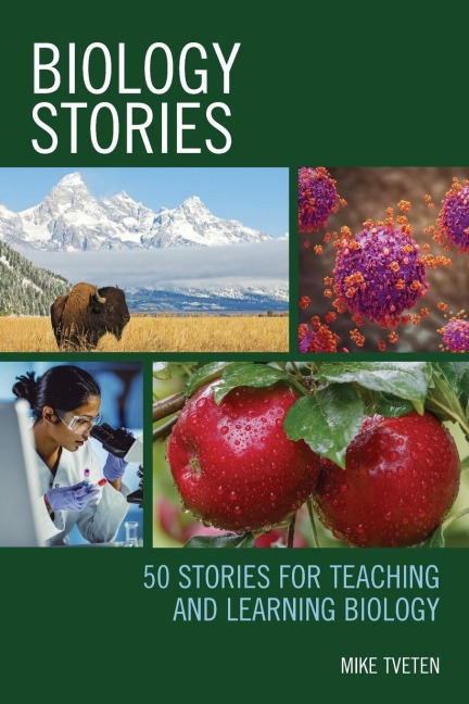 Biology Stories: 50 Stories for Teaching and Learning Biology