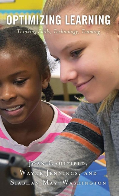 Optimizing Learning: Thinking Skills, Technology, Teaming