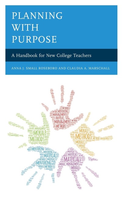 Planning with Purpose: A Handbook for New College Teachers
