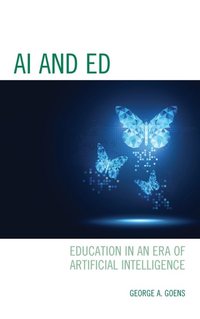 AI and Ed: Education in an Era of Artificial Intelligence