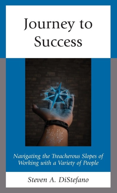 Journey to Success: Navigating the Treacherous Slopes of Working with a Variety of People