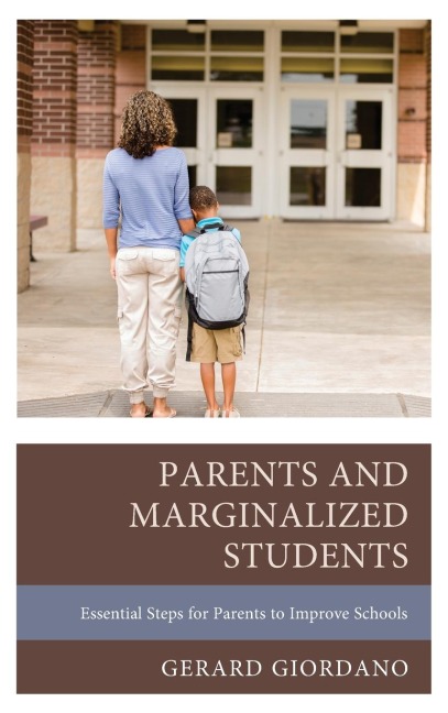 Parents and Marginalized Students: Essential Steps for Parents to Improve Schools