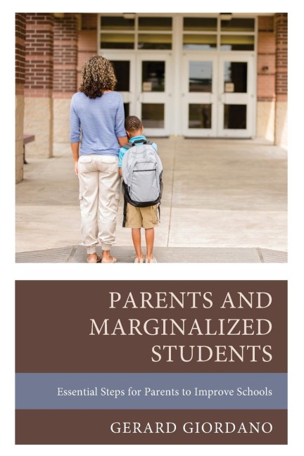 Parents and Marginalized Students: Essential Steps for Parents to Improve Schools