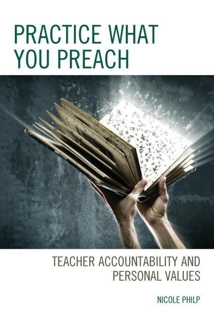 Practice What You Preach: Teacher Accountability and Personal Values