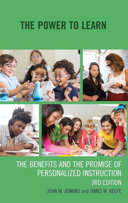 Power to Learn: The Benefits and the Promise of Personalized Instruction