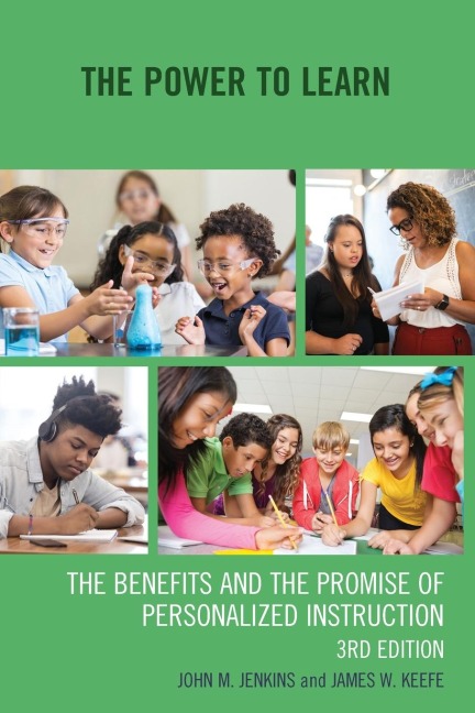 Power to Learn: The Benefits and the Promise of Personalized Instruction