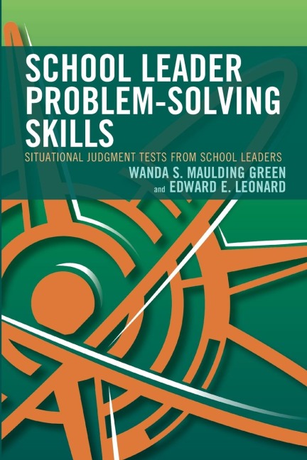 School Leader Problem-Solving Skills: Situational Judgment Tests from School Leaders
