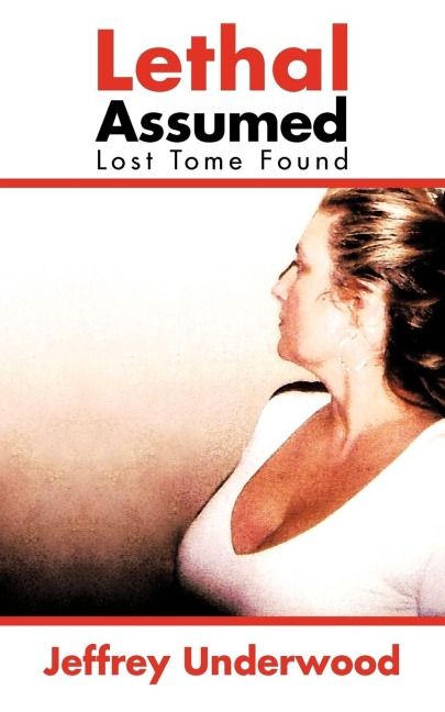 Lethal Assumed Lost Tome Found