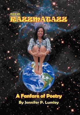 Razzmatazz: A Fanfare of Poetry