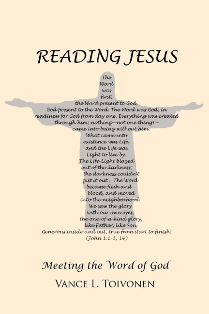 Reading Jesus: Meeting the Word of God