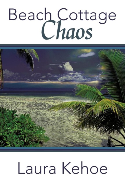 Beach Cottage Chaos