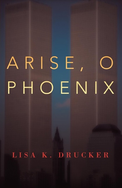 Arise, O Phoenix