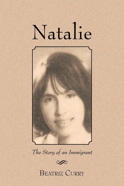 Natalie: The Story of an Immigrant