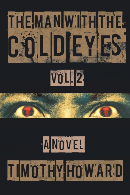 The Man with the Cold Eyes Vol. 2