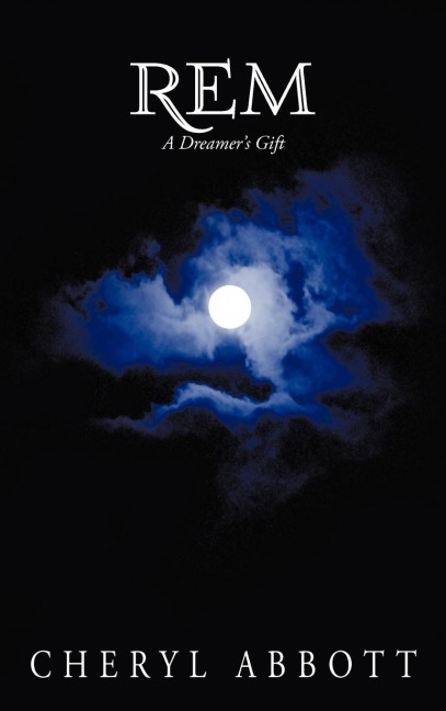 Rem: A Dreamers Gift