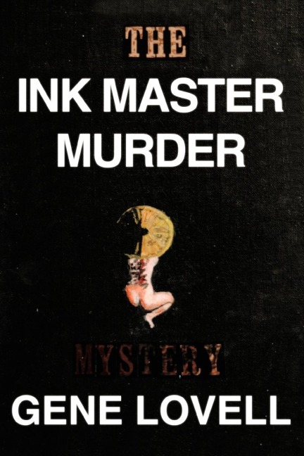 The Ink Master Murder: A Mystery