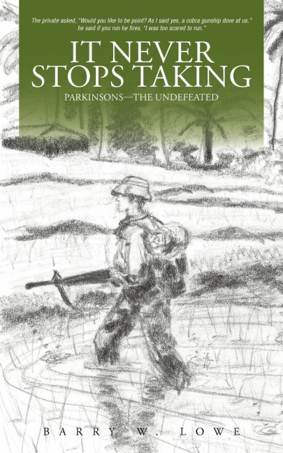 It Never Stops Taking: Parkinsons--The Undefeated