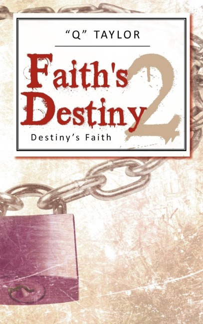 Faiths Destiny 2: Destinys Faith
