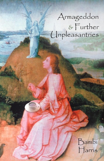 Armageddon and Further Unpleasantries: The Afterlife Series