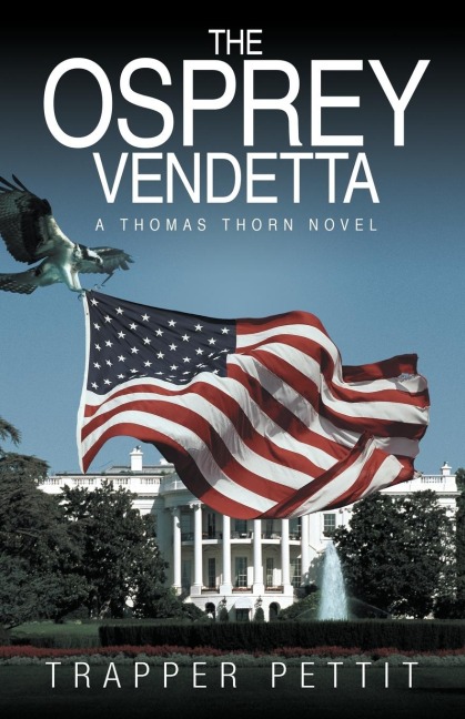The Osprey Vendetta: A Thomas Thorn Novel