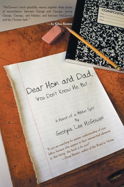 Dear Mom and Dad: You Dont Know Me, But ...