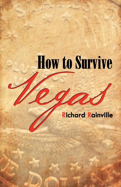 How to Survive Vegas