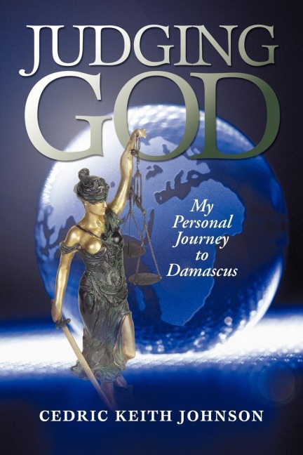 Judging God: My Personal Journey to Damascus