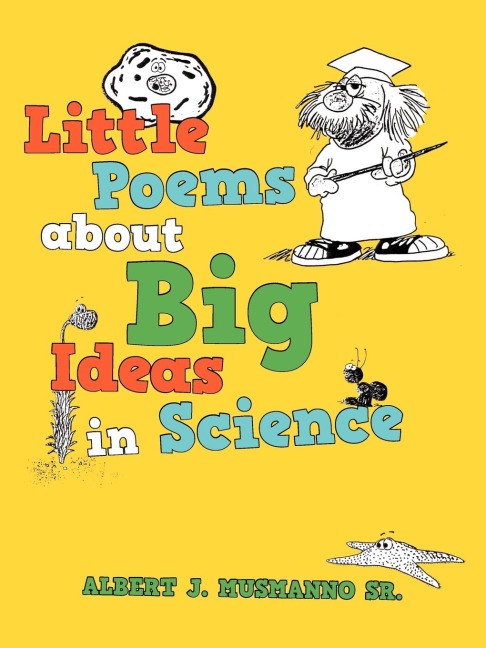 Little poems about Big Ideas in Science